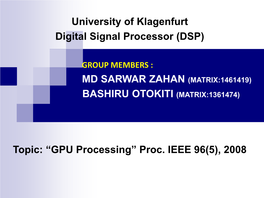 University of Klagenfurt Digital Signal Processor (DSP) MD SARWAR