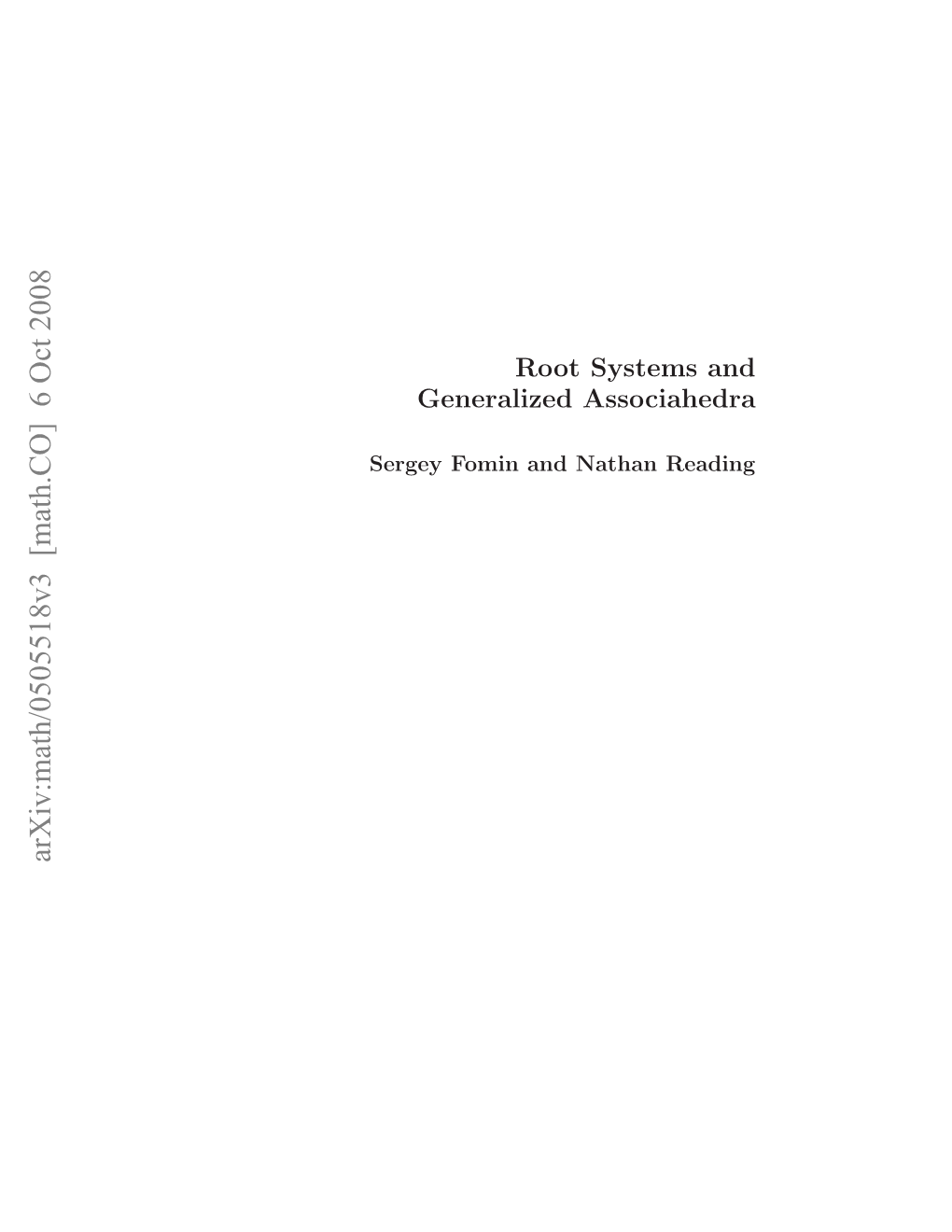 [Math.CO] 6 Oct 2008 Egyfmnadnta Reading Nathan and Fomin Sergey Eeaie Associahedra Generalized Otssesand Systems Root