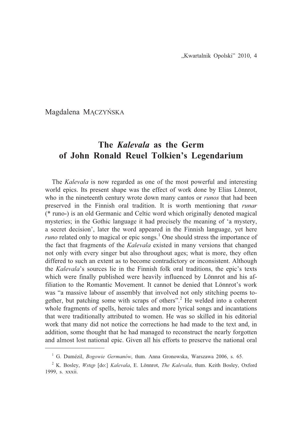 The Kalevala As the Germ of John Ronald Reuel Tolkien's Legendarium