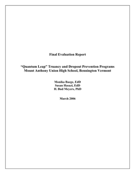 Quantum Leap” Truancy and Dropout Prevention Programs Mount Anthony Union High School, Bennington Vermont