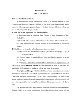 CHAPTER-XX MISCELLANEOUS 20.1 the State Emblem of India in Exercise of the Powers Conferred by Section 11 of the State Emblem O