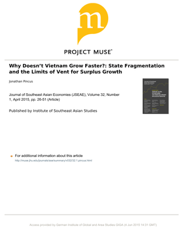 Why Doesnʼt Vietnam Grow Faster?: State Fragmentation and the Limits of Vent for Surplus Growth