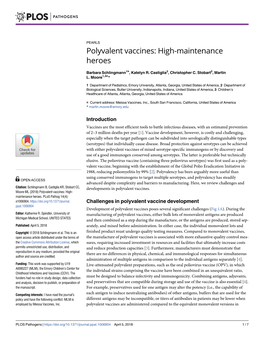 Polyvalent Vaccines: High-Maintenance Heroes