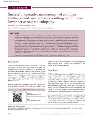 Successful Operative Management of an Upper Lumbar Spinal Canal Stenosis Resulting in Multilevel Lower Nerve Root Radiculopathy Shearwood Mcclelland 3Rd, Stefan S