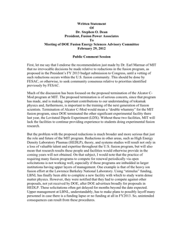 Written Statement of Dr. Stephen O. Dean President, Fusion Power Associates to Meeting of DOE Fusion Energy Sciences Advisory Committee February 29, 2012