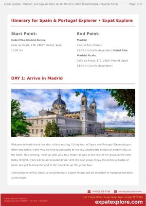 DAY 1: Arrive in Madrid Itinerary for Spain & Portugal Explorer • Expat