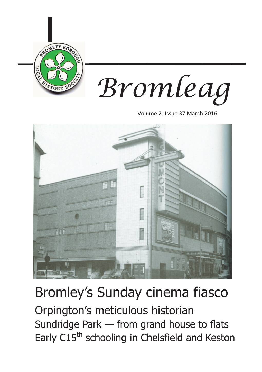 Bromleag Volume 2: Issue 37 March 2016