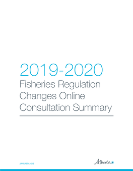 2019-2020 Fisheries Regulation Changes Online Consultation Summary 1