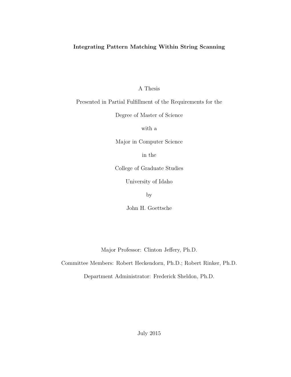 Integrating Pattern Matching Within String Scanning a Thesis