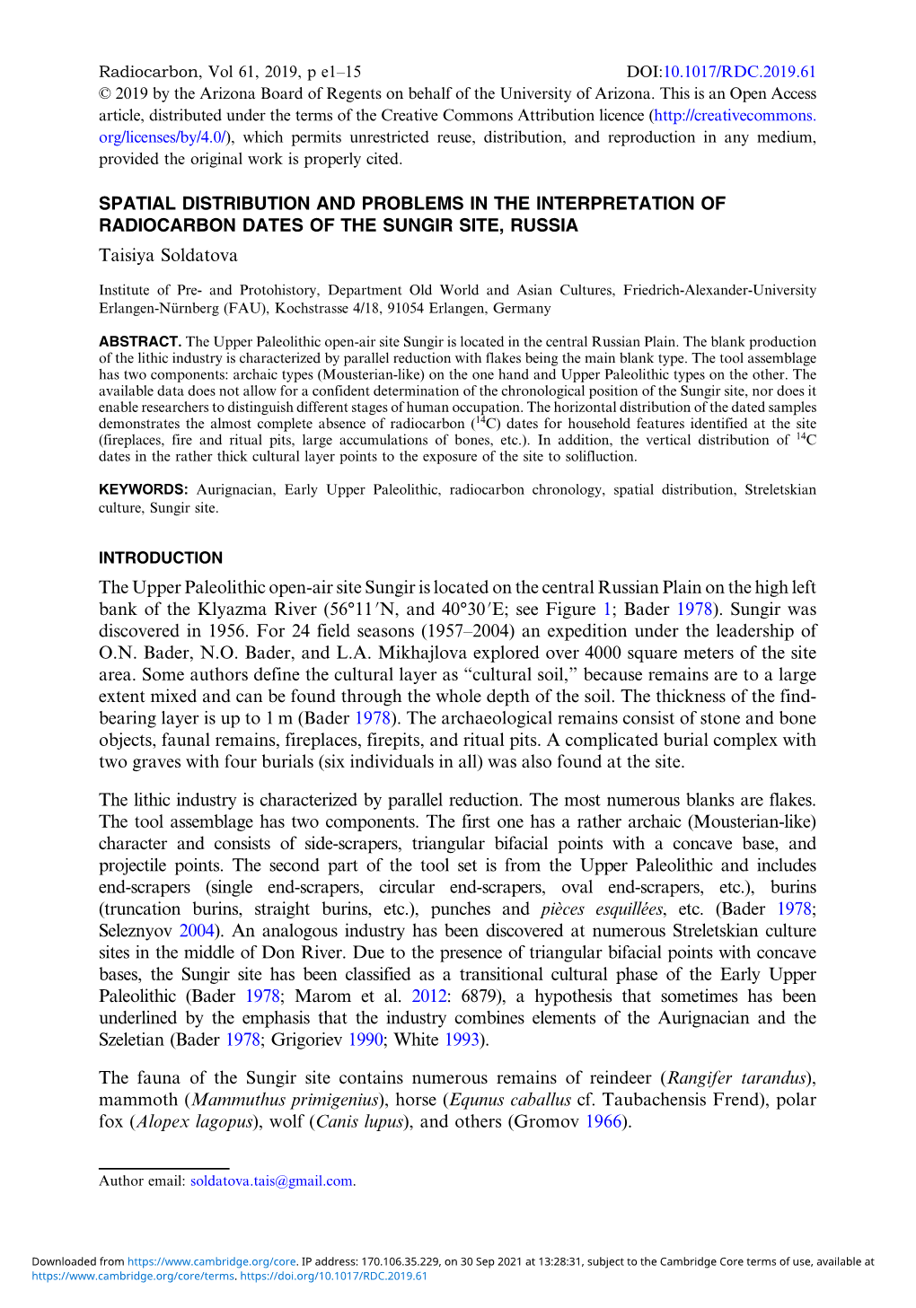 SPATIAL DISTRIBUTION and PROBLEMS in the INTERPRETATION of RADIOCARBON DATES of the SUNGIR SITE, RUSSIA Taisiya Soldatova