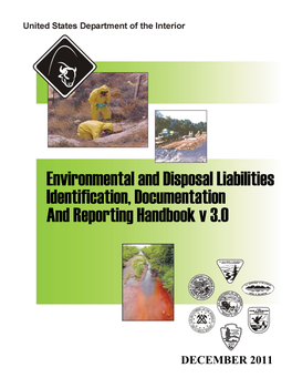 Environmental and Disposal Liabilities Identification, Documentation and Reporting Handbook V 3.0