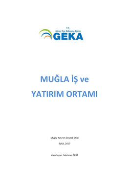 MUĞLA İŞ Ve YATIRIM ORTAMI