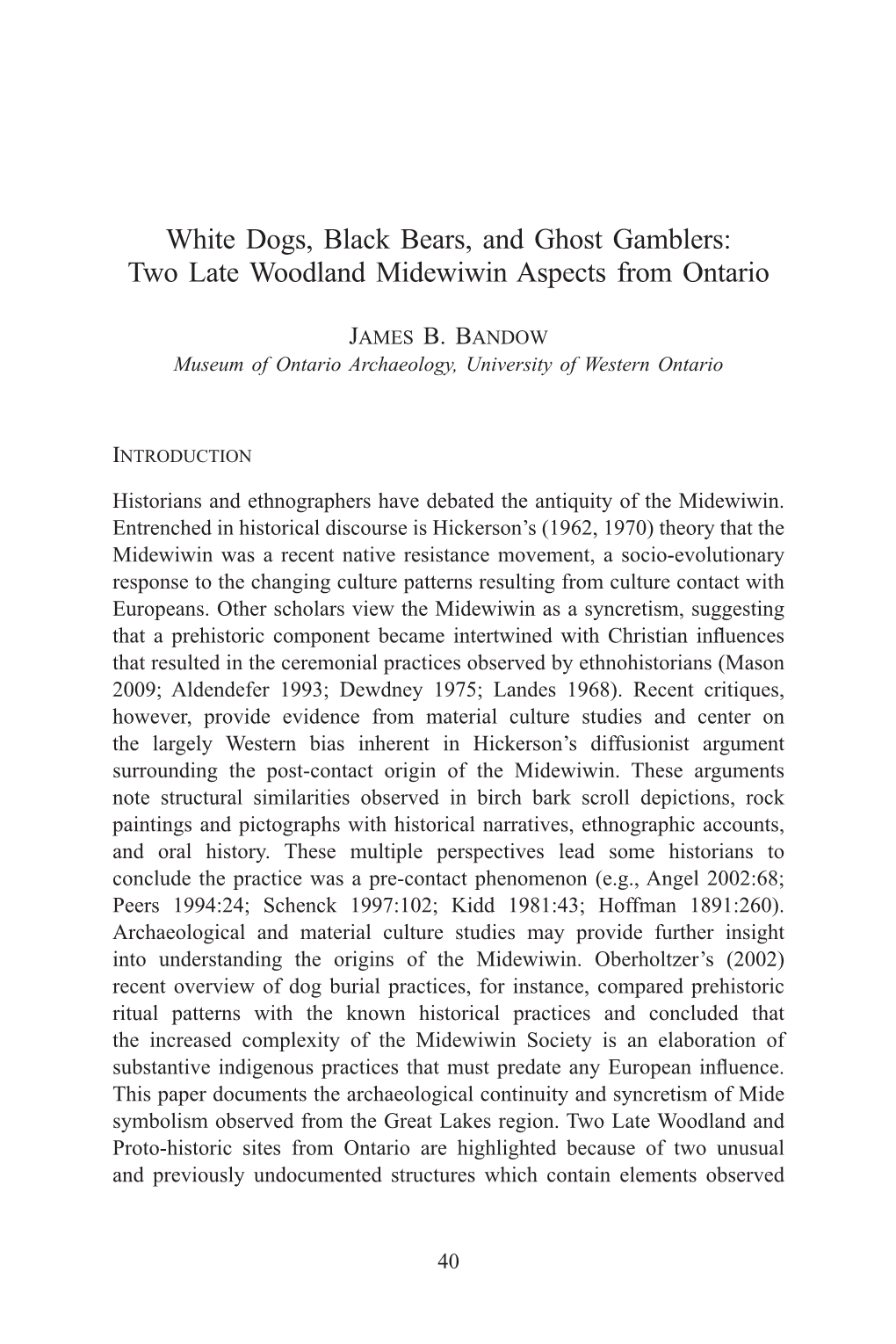 Two Late Woodland Midewiwin Aspects from Ontario