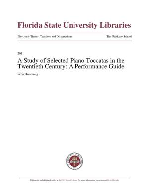 A Study of Selected Piano Toccatas in the Twentieth Century: a Performance Guide Seon Hwa Song