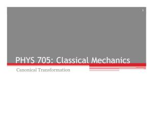 PHYS 705: Classical Mechanics Canonical Transformation 2