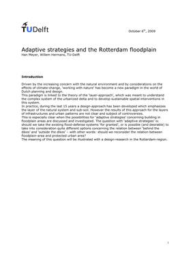 Adaptive Strategies and the Rotterdam Floodplain Han Meyer, Willem Hermans, TU-Delft