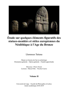 Étude Sur Quelques Éléments Figuratifs Des Statues-Menhirs Et Stèles Européennes Du Néolithique À L'age Du Bronze
