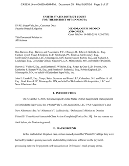 UNITED STATES DISTRICT COURT for the DISTRICT of MINNESOTA in RE: Supervalu, Inc., Customer Data Security Breach Litigation MEMO