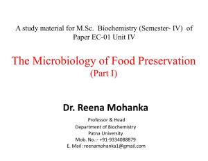 The Microbiology of Food Preservation (Part I)
