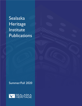 Sealaska Heritage Institute Publications