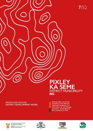 Pixley Ka Seme District Profile