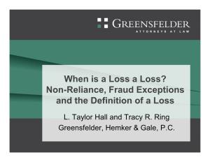Non-Reliance, Fraud Exceptions and the Definition of a Loss