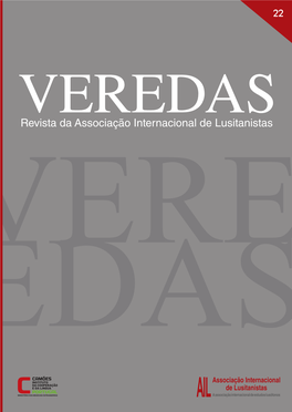 VEREDAS: Revista Da Associação Internacional De Lusitanistas Endereço Eletrónico: Veredas@Lusitanistasail