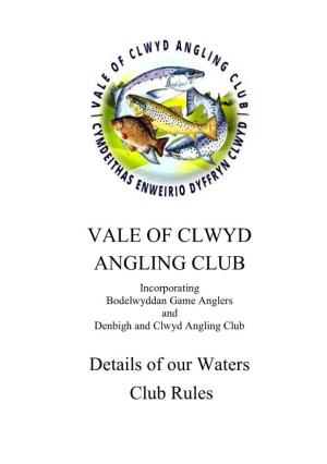 Vale of Clwyd Angling Club Cymdeithas Enweirio Dyffryn Clwyd