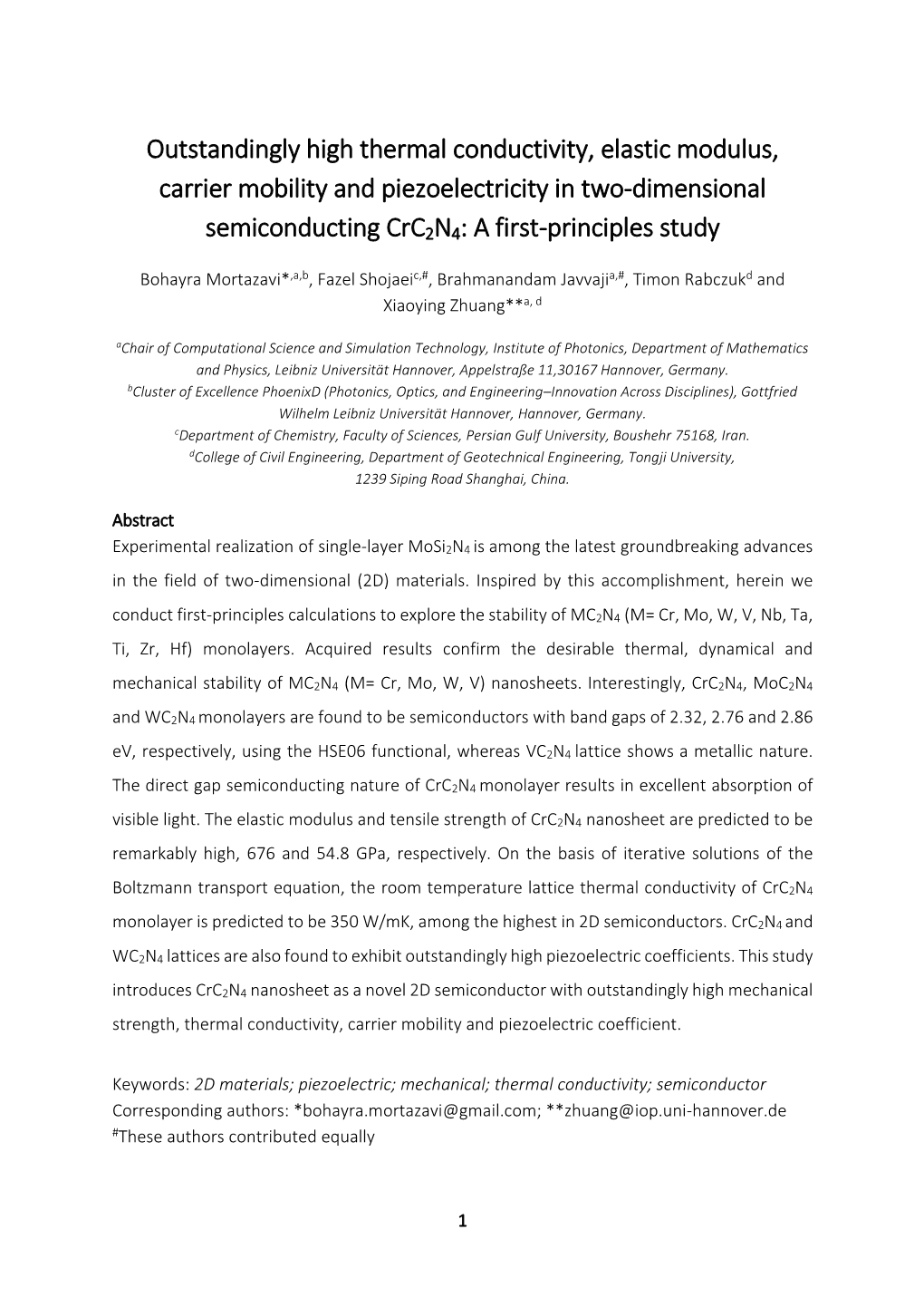 Outstandingly High Thermal Conductivity, Elastic Modulus, Carrier Mobility and Piezoelectricity in Two-Dimensional