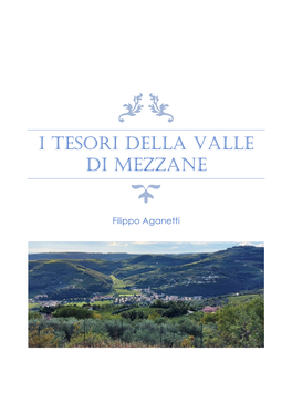 I Tesori Della Valle Di Mezzane