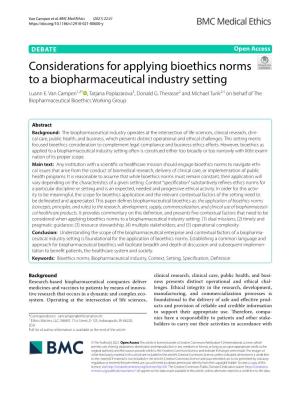 Considerations for Applying Bioethics Norms to a Biopharmaceutical Industry Setting Luann E