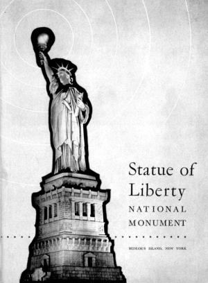 Statue of Liberty N a T I O N a L MONUMENT