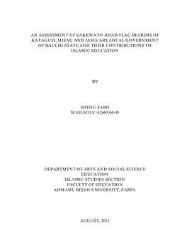 An Assessment of Sakkwato Jihad Flag Bearers of Katagum, Misau and Jama’Are Local Government of Bauchi State and Their Contributions to Islamic Education