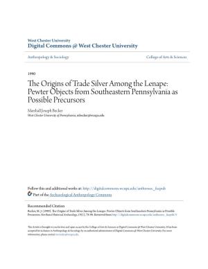 The Origins of Trade Silver Among the Lenape: Pewter Objects From