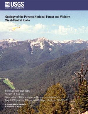 Geology of the Payette National Forest and Vicinity West-Central Idaho