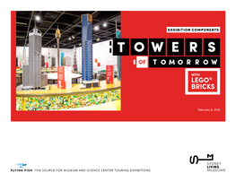 Towers of Tomorrow with LEGO Bricks / Exhibition Components