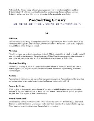 Woodworking Glossary, a Comprehensive List of Woodworking Terms and Their Definitions That Will Help You Understand More About Woodworking