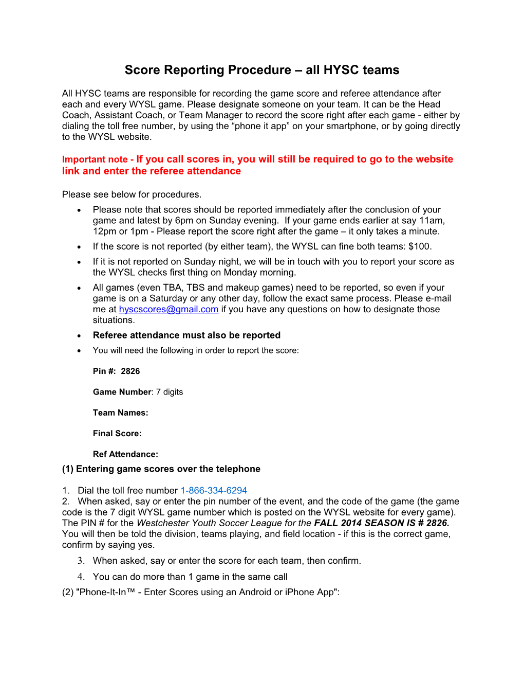 Score Reporting Procedure All HYSC Teams