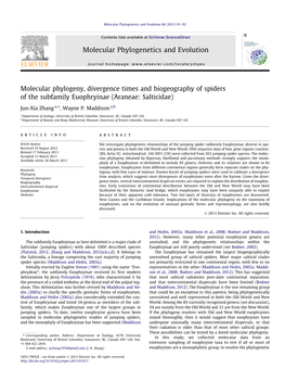 Molecular Phylogeny, Divergence Times and Biogeography of Spiders of the Subfamily Euophryinae (Araneae: Salticidae) ⇑ Jun-Xia Zhang A, , Wayne P