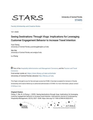 Seeing Destinations Through Vlogs: Implications for Leveraging Customer Engagement Behavior to Increase Travel Intention