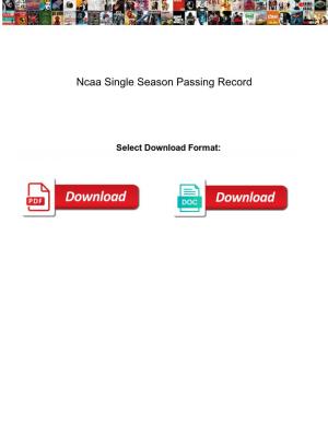 Ncaa Single Season Passing Record