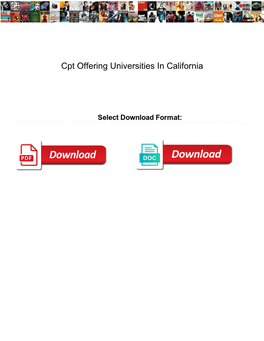 Cpt Offering Universities in California
