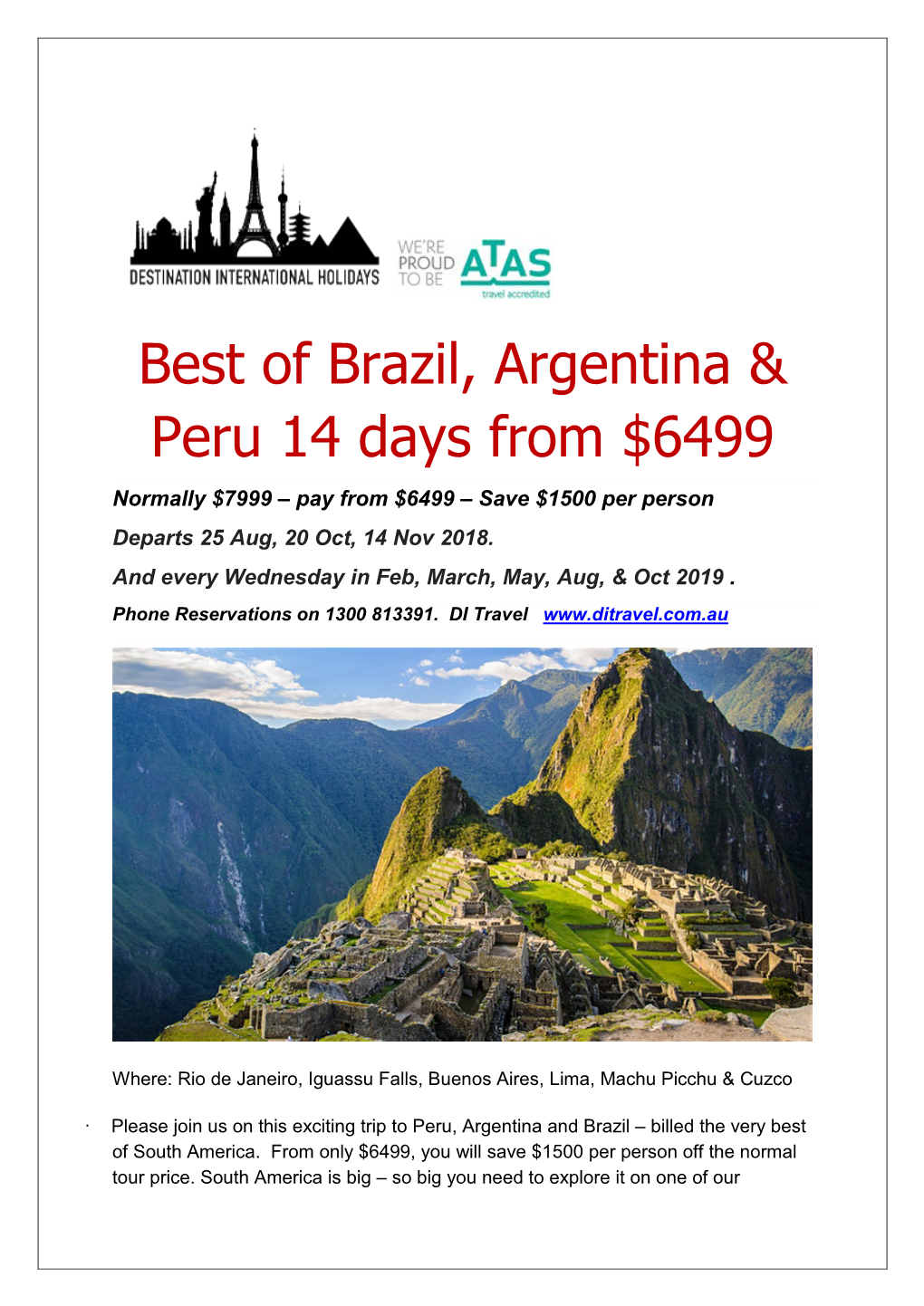 Best of Brazil, Argentina & Peru 14 Days from $6499