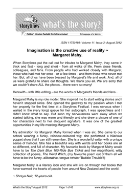 Imagination Is the Creative Use of Reality ~ Margaret Mahy