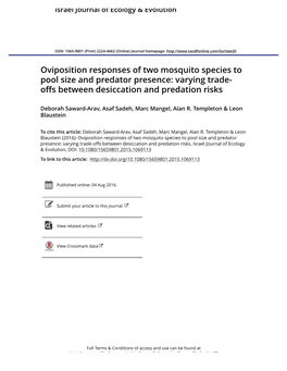 Oviposition Responses of Two Mosquito Species to Pool Size and Predator Presence: Varying Trade- Offs Between Desiccation and Predation Risks