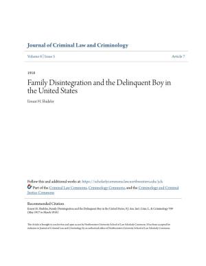 Family Disintegration and the Delinquent Boy in the United States Ernest H