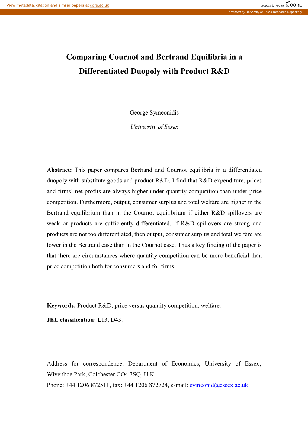 Comparing Cournot and Bertrand Equilibria