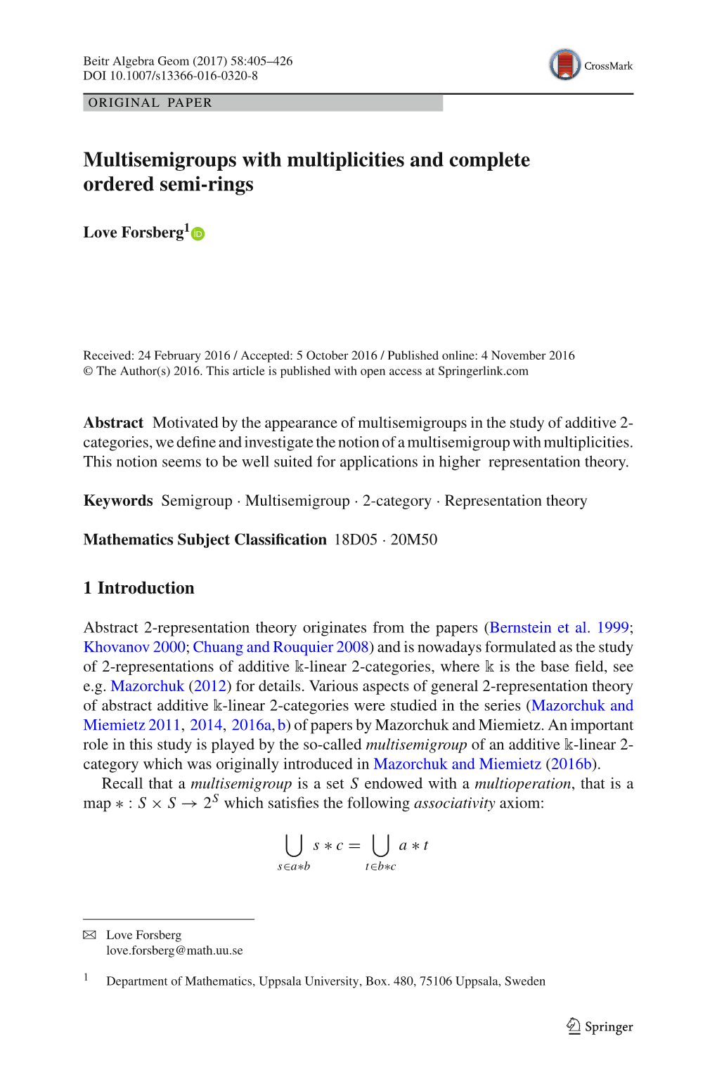 Multisemigroups with Multiplicities and Complete Ordered Semi-Rings