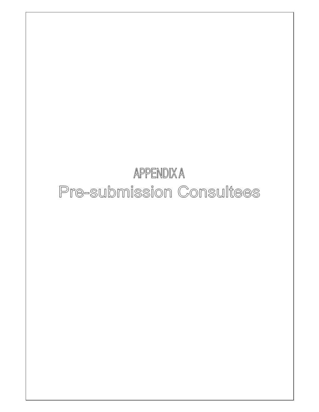 SCI Appendix a Pre-Submission Consultees