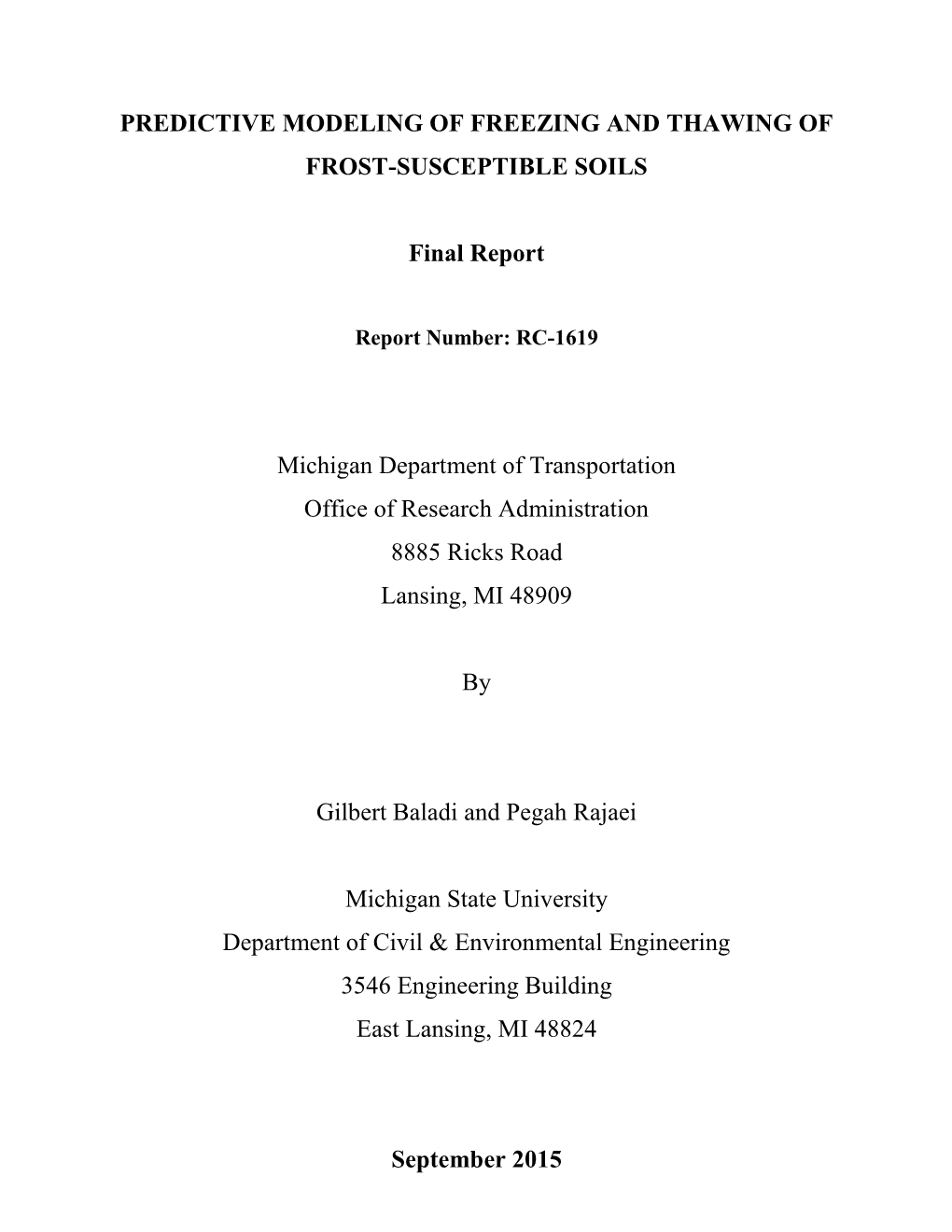 Predictive Modeling of Freezing and Thawing of Frost-Susceptible Soils